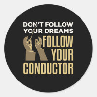 Drôle Suivez Votre Chef D'Orchestre Conducteur
