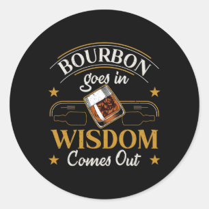 Sticker Rond Drôle Whiskey Bourbon Boire Conception Cadeau Pour