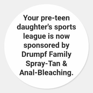 Sticker Rond Drumpf Famille Spray-Tan Hankamer Artjunkhaus Drôl