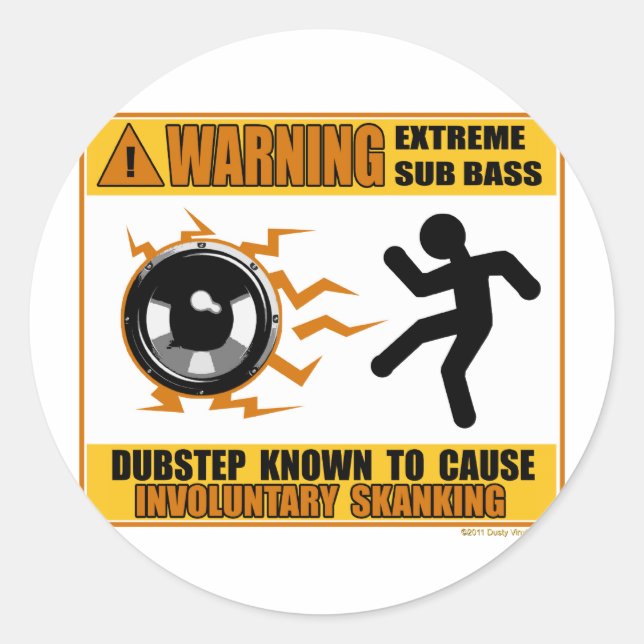 Sticker Rond DUBSTEP Avertissement Extrême basse (Devant)