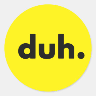 Sticker Rond duh.
