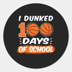 Sticker Rond Dunked 100 Jours De Basketball Scolaire