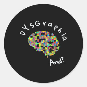 Sticker Rond Dyslexie Sensibilisation Dysgraphie Écriture Écrit
