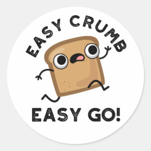 Sticker Rond Easy Crumb Easy Go Funky Pun de pain