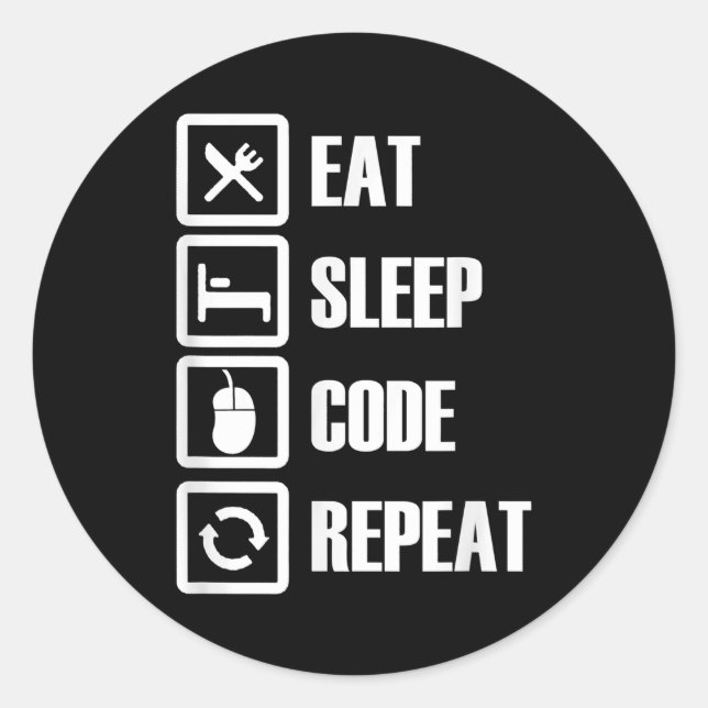 Sticker Rond Eat Sleep Code Répétition Coding Programmer Ingéni (Devant)