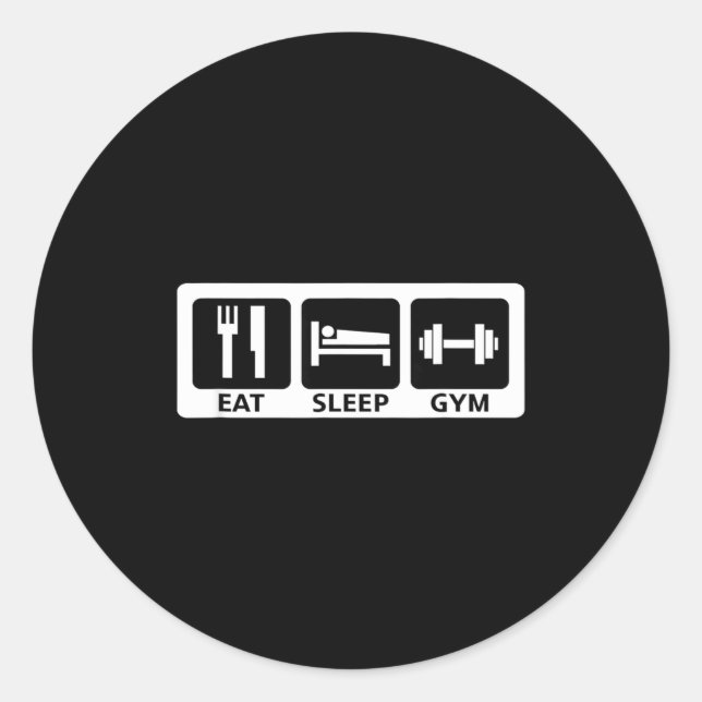 Sticker Rond Eat Sleep Gym Fitness Trainer Workout Gift  (Devant)
