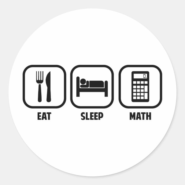 STICKER ROND EAT, SLEEP, MATH (Devant)