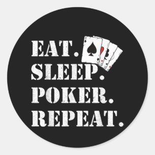 Sticker Rond Eat Sleep Poker Répéter Casino Dire Poker