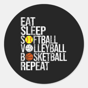 Sticker Rond Eat Sleep Softball Volleyball Basketball Répétitio