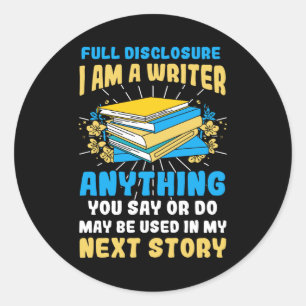 Sticker Rond Écrivain Prochaine Histoire Écrivain Livre de l'au
