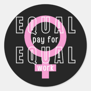 Sticker Rond Égalité De Rémunération Pour Un Travail Égal Fémin