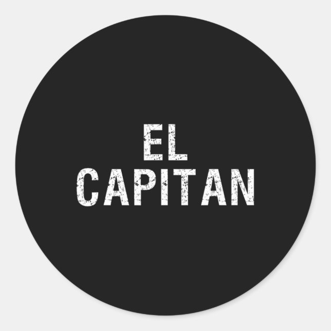 Sticker Rond El Capitan Captain Of The Ship T Shirt  (Devant)