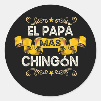 Sticker Rond El Papa Mas Chingon Funny Mexicain Papa Cadeau