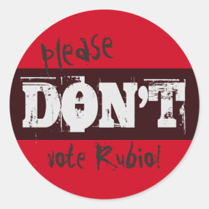Sticker Rond Election 2016 S'il vous plaît ne votez pas Rubio a