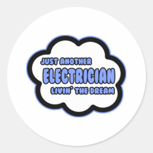 Sticker Rond Électricien .. Vivre le rêve