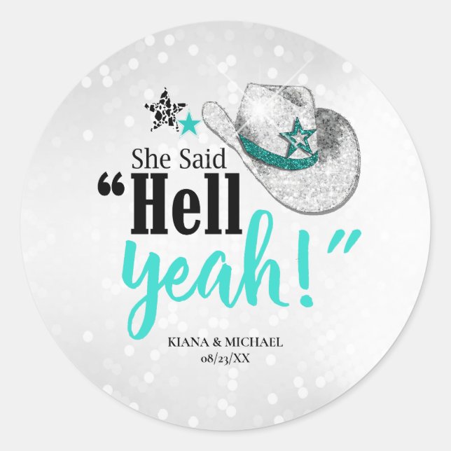 Sticker Rond Elle A Dit 'Enfer Oui' Casquette Cowgirl Turquoise (Devant)