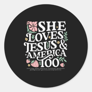 Sticker Rond Elle aime Jésus & Amérique chrétienne 4 Juille