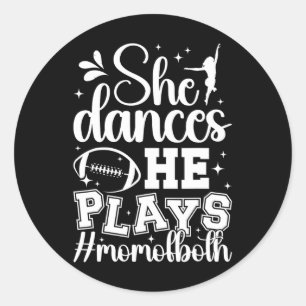 Sticker Rond Elle Danse Il Joue Maman De La Danse Et Du Footbal