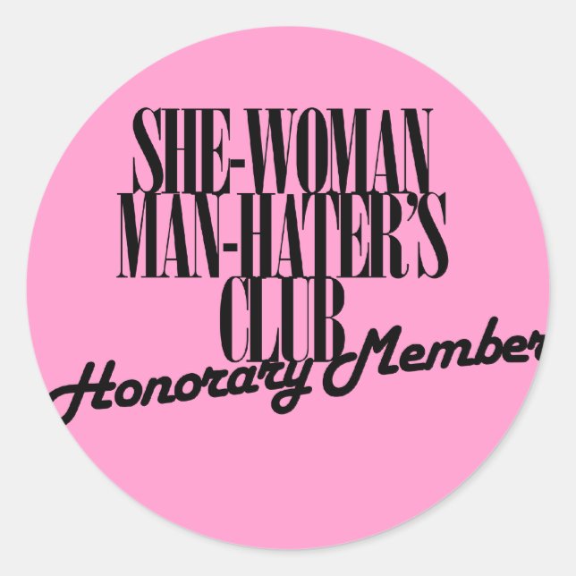 Sticker Rond Elle Femme Man Hater's Club (Devant)