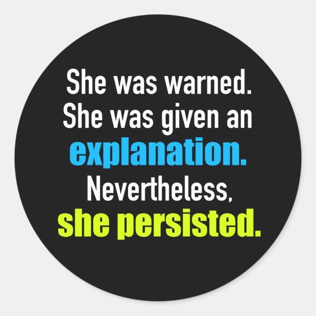 Sticker Rond Elle Persista Elizabeth Warren (Devant)