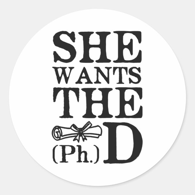 Sticker Rond Elle veut le doctorat (Devant)