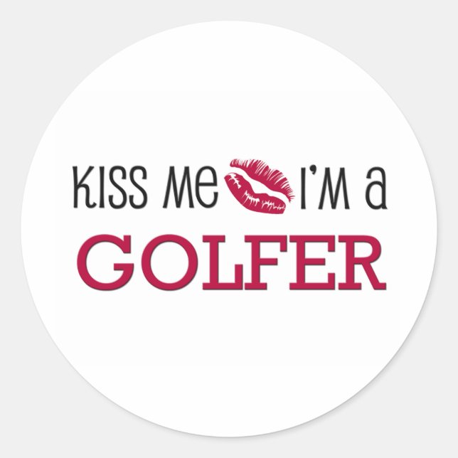 Sticker Rond Embrasse-moi Je suis un GOLFER (Devant)