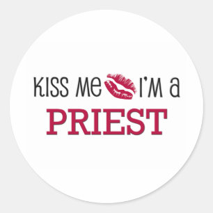 Sticker Rond Embrasse-moi Je suis un PRÊTRE