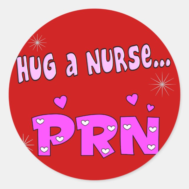 Sticker Rond Embrasser une infirmière PRN (Devant)