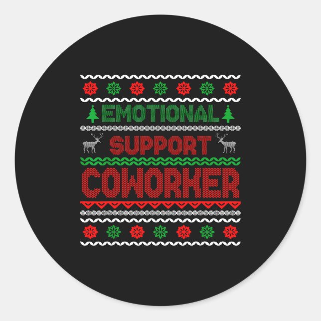 Sticker Rond Emotional Suprt Coworker Funny Ugly Christmas Swea (Devant)