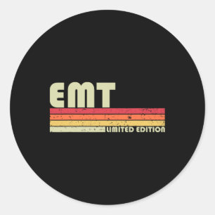 Sticker Rond Emt Funny Titre de l'emploi Profession Anniversair