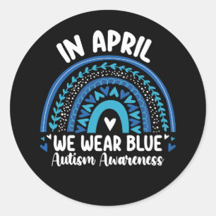 Sticker Rond En Avril Nous Portons Sensibilisation sur l'autism