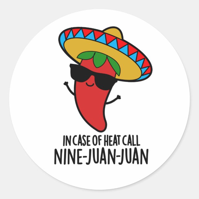 Sticker Rond En Coque De Chaleur Appelez Neuf Juan Mexicain Pun (Devant)