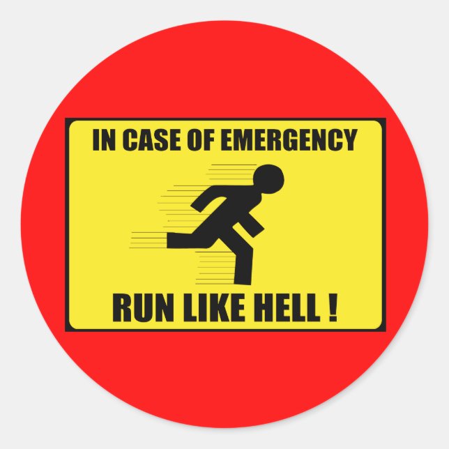 Sticker Rond En Coque D'Urgence ... Cours Comme Un Enfer (Devant)