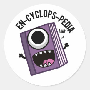 Sticker Rond En-cyclops-pedia Funny Encyclopedia Pun