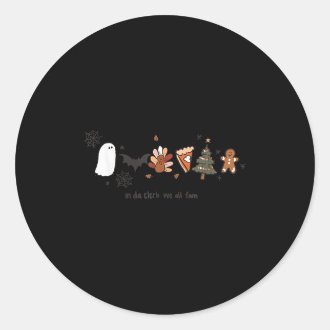 Sticker Rond En Da Clerb Nous Famions Tous Halloween Thanksgivi (Devant)