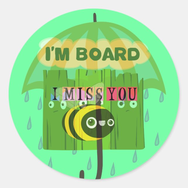 Sticker Rond En gros, vous me manquez : Texte inspirant (Devant)