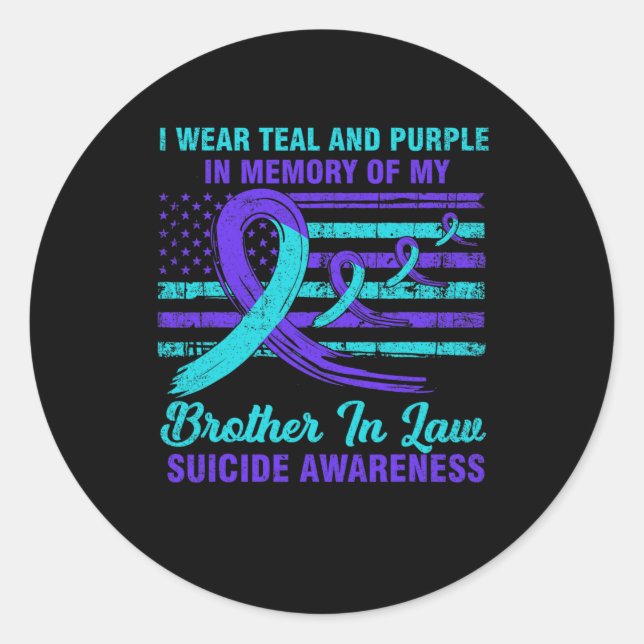 Sticker Rond En Mémoire De Frère En Droit Suicide Sensibilisati (Devant)