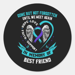Sticker Rond En mémoire de l'amour meilleur ami sensibilisation