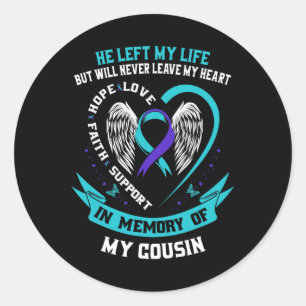 Sticker Rond En mémoire de ma sympathie Cousin Conscience du su