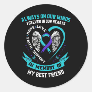 Sticker Rond En Mémoire De Mon Meilleur Ami Sensibilisation Au