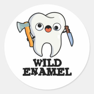 Sticker Rond Enamel sauvage Drôle animal sauvage Pun dent
