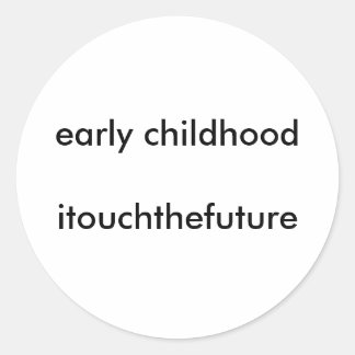 Sticker Rond enfance précoce