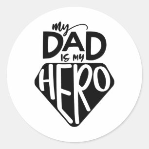 Sticker Rond Enfants Mon Père Est Mon Héros Superhero Mignonne