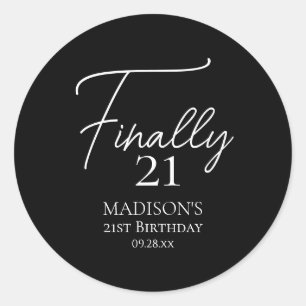 Sticker Rond Enfin 21 Noir & Blanc 21e anniversaire