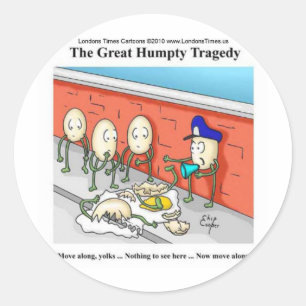 Sticker Rond Enquête de police Humpty Dumpty Cadeaux drôles