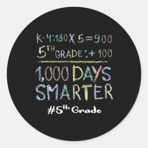 Sticker Rond Enseignant De 1000 Jours Plus Intelligent 100 Jour
