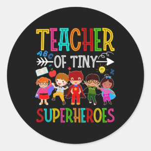 Sticker Rond Enseignant des minuscules super-héros à la materne
