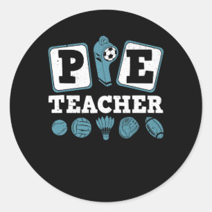 Sticker Rond Enseignant en éducation physique PE Enseignant Phy
