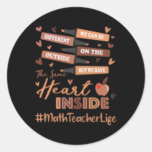 Sticker Rond Enseignant Math Nous pouvons être différents Noir