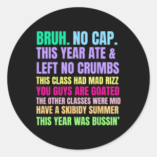 Sticker Rond Enseignants de l'argot de la Gen A, joyeux dernier